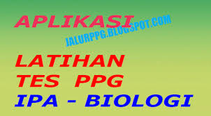 Maybe you would like to learn more about one of these? Aplikasi Latihan Tes Ppg Ipa Biologi Jalurppg Id