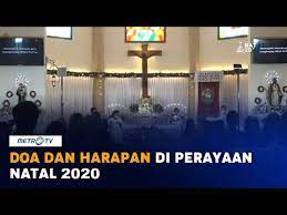 Perayaan Natal 2020 Doa Dan Harapan Youtube