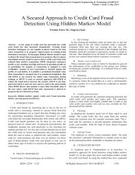 We did not find results for: A Secured Approach To Credit Card Fraud Detection Using Hidden
