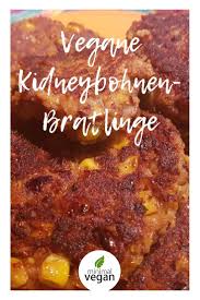 Vegane Kidneybohnenbratlinge Fitness Food Recipes Gesund Vegan Kidneybohnen Rezept Kidneybohnen Rezepte