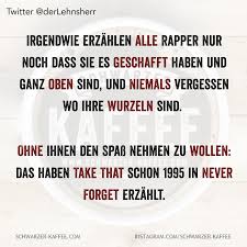 Rapper In 2020 Rapper Schwarzer Kaffee Urkomische Zitate