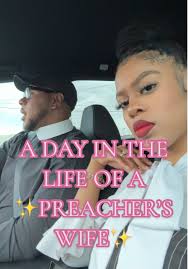 Un Día en la Vida de una ✨Esposa de Predicador✨