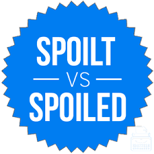 Spoilt Or Spoiled What S The Difference Writing Explained