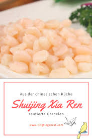 Sautierte Garnelen Shui Jing Xia Ren Ting Ting S Nest Rezept Garnelen Einfache Gerichte Rezepte