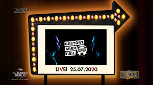 Gestört aber geil + ofenbach + 2elements + more berlin, parkbühne wuhlheide 14. Party Gestort Aber Geil Live Autokino Live Prasentiert Autokino Berlin In Berlin 25 07 2020