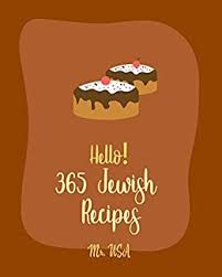 Here are our favorite recipes for passover seders. Hello 365 Jewish Recipes Best Jewish Cookbook Ever For Beginners Challah Cookbook German Jewish Cookbook Italian Jewish Book Chicken Breast Recipe Potato Book Passover Recipes Book 1 Kindle Edition By