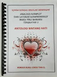 Gaya bahasa (novel tingkatan 3) gaya bahasa bahasa arab. Antologi Bintang Hati Buku Teks Komsas Tingkatan 3 2016