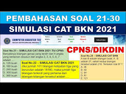 May 28, 2021 · soal cat cpns. Pembahasan Soal Simulasi Cat Bkn 2021 Cpns Dikdin No 21 30 Youtube