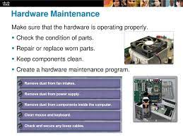 Computer hardware maintenance tools are usually small handheld tools. Chapter 4 Overview Of Preventive Maintenance Ppt Download