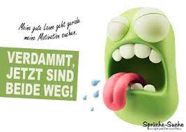 Gute Laune Sucht Motivation Coole Spruche Mit Bildern