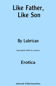 Like Father, Like Son - Erotica Sex Story
