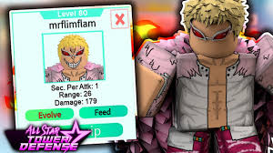 About this wiki we are a small group of individuals that. Level 80 Maxed Doflamingo In All Star Tower Defense Youtube
