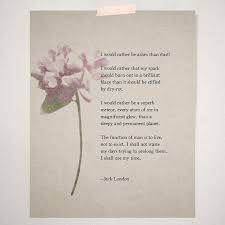 Poetry Print Jack London Quote Print Jack London Quotes London Quotes Quote Prints