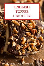 This is one flexible and delicious candy! English Toffee Recipe With Just 4 Ingredients English Toffee Recipe Toffee Recipe Easy Christmas Candy Recipes
