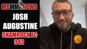 Josh Augustine gets mistaken for Justin Gaethje, talks Shamrock FC 343 fight