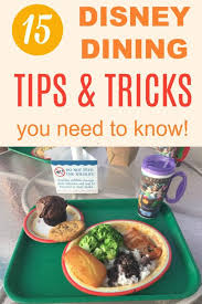Disney World Dining Tips And Tricks Plus How To Save Money On Food October 2020 Disney Dining Tips Disney Dining Reservations Disney Dining