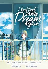 I Had That Same Dream Again: The Complete Manga Collection eBook by Yoru  Sumino - EPUB Book | Rakuten Kobo Greece