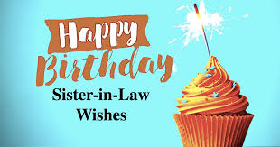 Check spelling or type a new query. 30 Best Happy Birthday Wishes For Sister In Law Images Messages