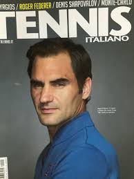 Il Tennis Italiano 2019 4.Roger Federer,Denis Shapovalov,Benoit  Paire,Kyrgios
