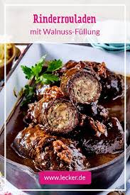 Rinderrouladen Mit Walnussfullung Rezept Lecker Rinderrouladen Rinder Rouladen Rezepte