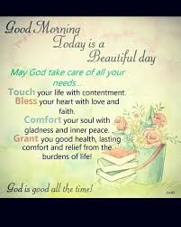 8 as i pray for you today as part of my good morning prayers messages i pray that your day remains as bright and beautiful as you want that the heavenly father support you in all ways and ramifications your day will remain as wonderful and you truly and. Good Morning Spiritual Inspirations Good Morning Quotes Morning Quotes Good Morning Friends Quotes