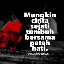 Halo Sobat Semua Kita Ingin Berbagi Gambar Kata Cinta Patah Hati Dan Juga Kami Berusaha Memberikan Yang Terlengkap Untuk Sobat Semua Patah Hati Cinta Gambar