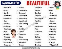 The qualities that give pleasure to the senses. Arab Learn English Beautiful Synonym With Examples Attractive He Was With An Attractive Young Lady Pretty That S A Pretty Hat You Re Wearing Lovely Her Hair Has A Lovely Gloss Wonderful She