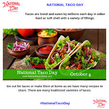 National Taco Day October 4 National Day Calendar Eat National Day Calendar Different Recipes