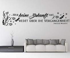 Wandtattoo Spruch Wer Keine Zukunft Hat Spruche Aufkleber Zitate Zitat 5d120 Wandtattoos Und Leinwandbilder Gunstig Mydruck Store Com
