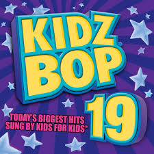 Oh there ain't no other way. Kidz Bop 19 By Kidz Bop Kids On Pandora Radio Songs Lyrics