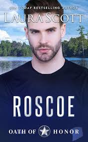 Roscoe: A Christian Romantic Suspense (Oath of Honor): Scott, Laura:  9781962275217: Amazon.com: Books