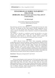 Manajemen strategi adalah suatu proses yang digunakan oleh manajer dan karyawan untuk merumuskan dan mengimplementasikan strategi dalam penyediaan costumer value terbaik untuk mewujudkan visi organisasi. Pdf Pengembangan Model Manajemen Strategik Berbasis Beyond Center And Circle Time Bcct Pada Paud