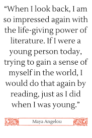 Reading Quote From Maya Angelou Library Quotes Quotes Reading