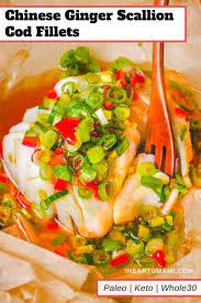 Chinese Steamed Cod Fillets Ginger Scallion Sauce Air Fryer Oven Recipe Recipes Seafood Recipes Fish Recipes