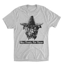 Mas Treats Por Favor Funny Pitbull Shirt Pitbull Shirt Dog Shirts Pitbull Lover Pitbull Print Pitbul Pitbull Shirts Funny Dog Shirts Pitbulls Funny