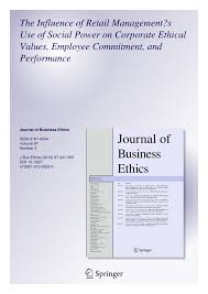 Grup tersebut saya rintis sejak maret 2017. Pdf The Influence Of Retail Management S Use Of Social Power On Corporate Ethical Values Employee Commitment And Performance