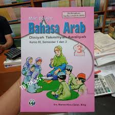 Tema 8 sd kelas 4. Buku Mari Belajar Bahasa Arab Kelas 3 Dta Diniyah Takmiliyah Awaliyah Shopee Indonesia
