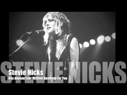Stevie Nicks Has Anyone Ever Written Anything For You Hq Lyrics Stevie Nicks Songs Stevie Nicks Stevie