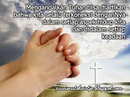 Maybe you would like to learn more about one of these? Devotion 736 Mengandalkan Tuhan
