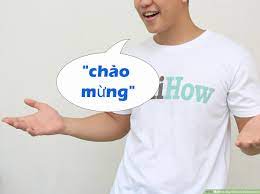 You can use it to greet anybody. How To Say Hello In Vietnamese 10 Steps With Pictures Wikihow