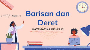 Barisan Dan Deret Serta Contoh Soal Tambah Pinter