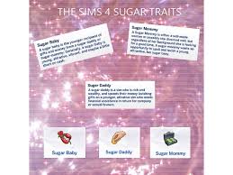 Los mods de rasgos para los sims 4 son básicamente el escaparate de tu personaje sim. Sims 4 Mod Sugar Baby