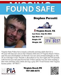 UPDATE FOUND SAFE PER PD! Stephen Persutti 📍 Location: Virginia Beach, VA  📅 Last Seen: July 26, 2024 👤 Age Now: 44 📏 Height: 5'8" ⚖ Weight: 193 📄  Circumstances: Virginia State