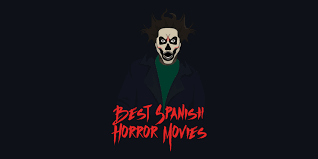Don't forget that reading is perhaps the most important. 20 Best Spanish Horror Movies To Help You Learn Spanish