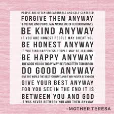 Day 2 Mother Teresa S Anyway Poem Mother Teresa Quotes Mother Poems Mothers Day Quotes