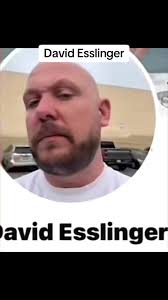 David Esslinger A