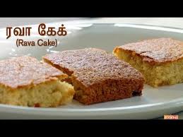 The cuisine of tamilnadu is one of the oldest among the indian culinary delicacies. Rava Cake Recipe In Tamil à®°à®µ à®• à®• Dessert Recipe Youtube