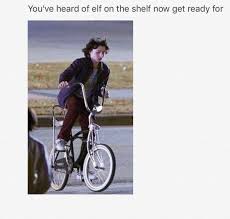 So Funny Because At First I Was Like Finn On A Bike But Then I Realized I Am Stupid Mike On A Bike Lol Stranger Things Stranger Things Meme Stranger