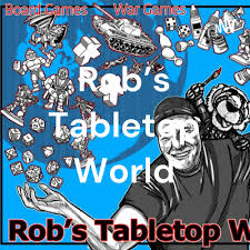 Rob's Tabletop World • A podcast