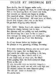 By Wilfred Owen Dulce Et Decorum Est Pro Patria Mori It Is Sweet And Right To Die For Your Country Dulce Et Decorum Est Wilfred Owen Best Poems